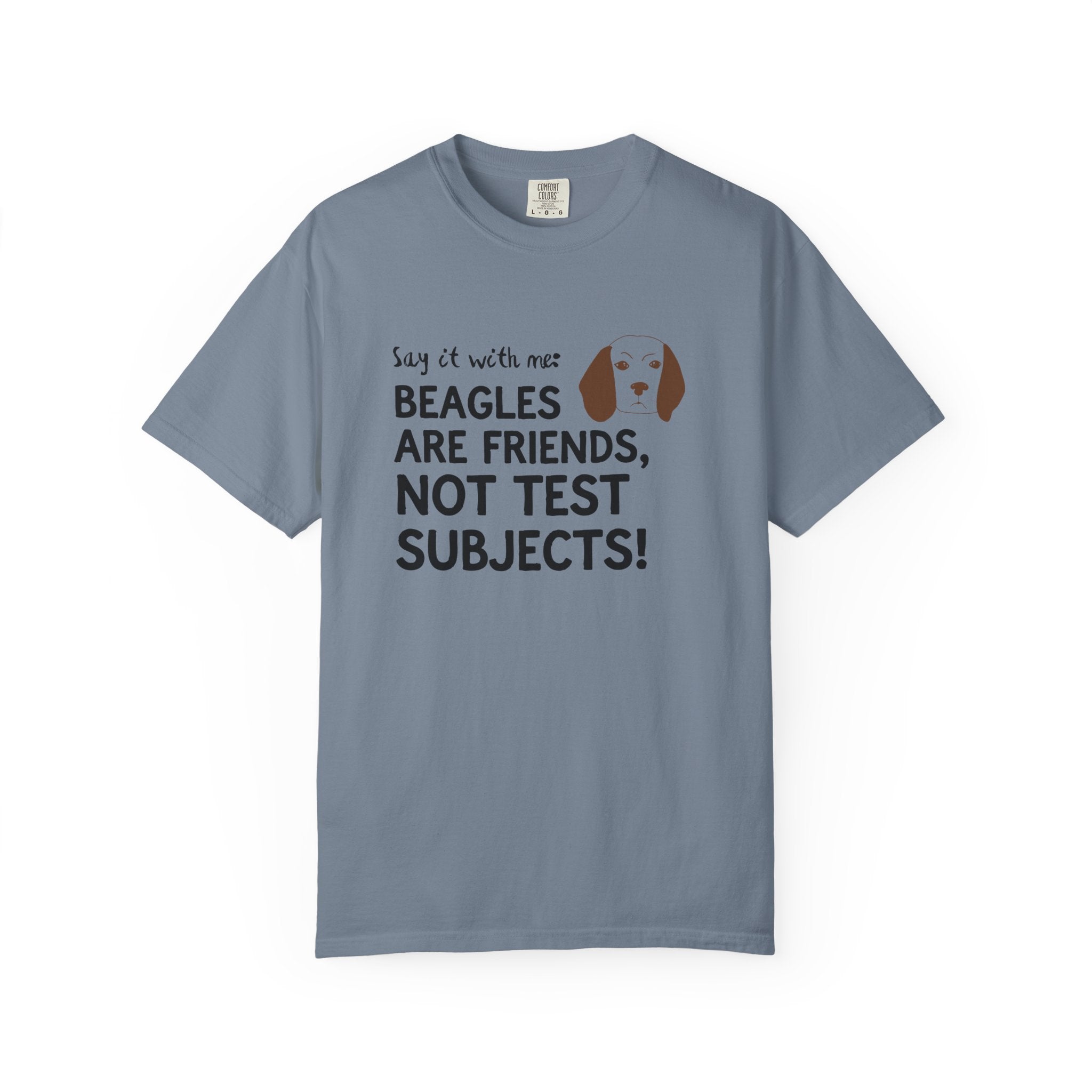 Beagles Are Friends Not Test Subjects T-Shirt
