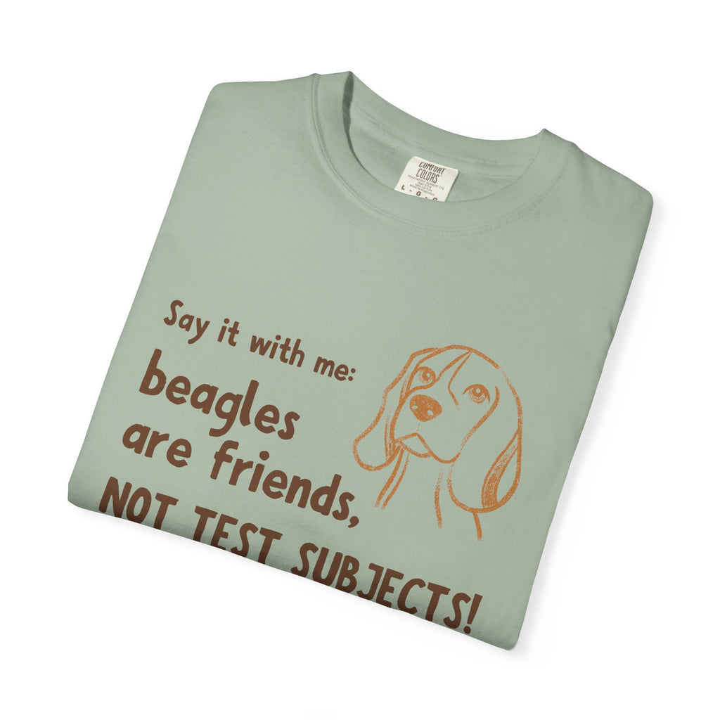 Beagles Are Friends Not Test Subjects T-Shirt