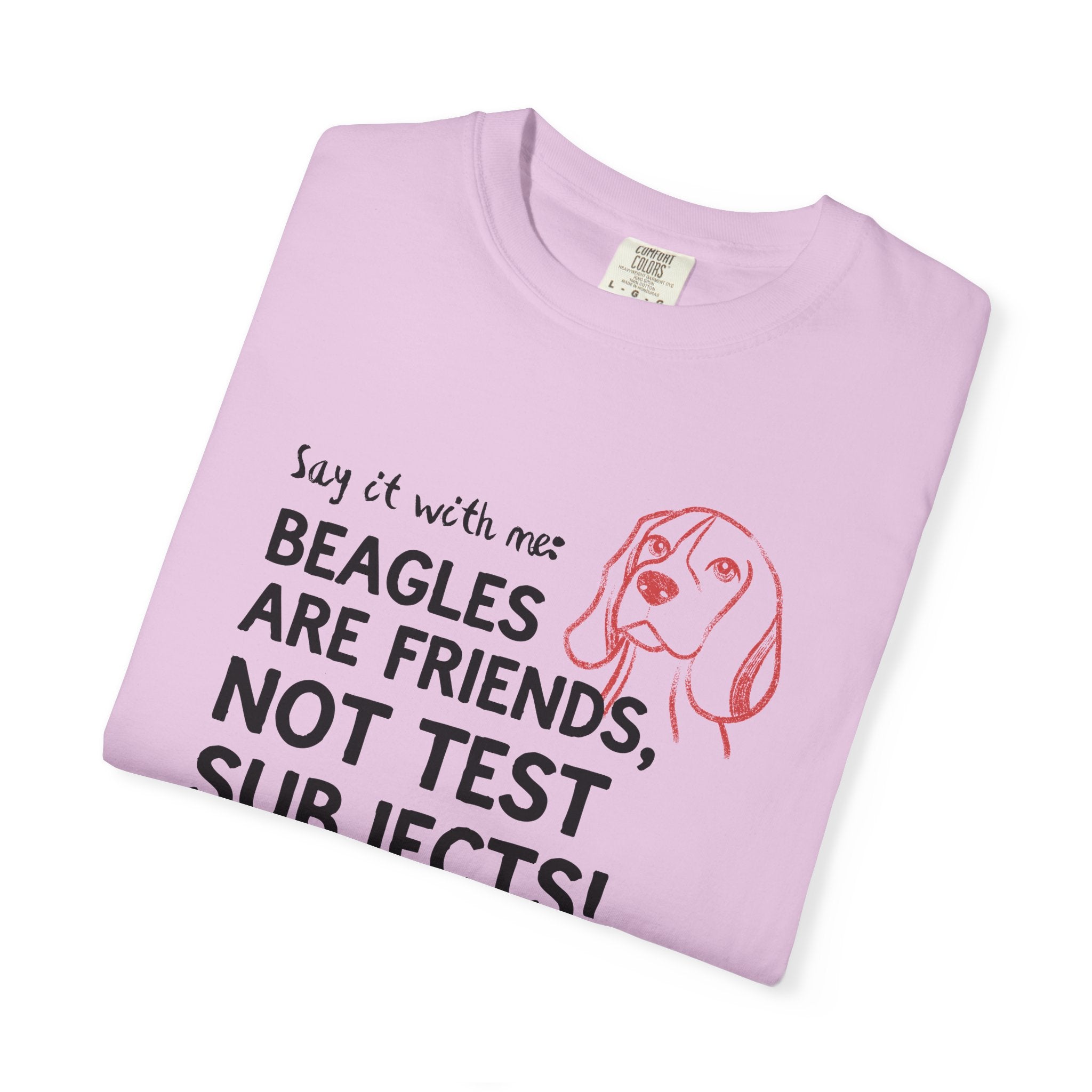 Beagles Are Friends, Not Test Subjects T-Shirt