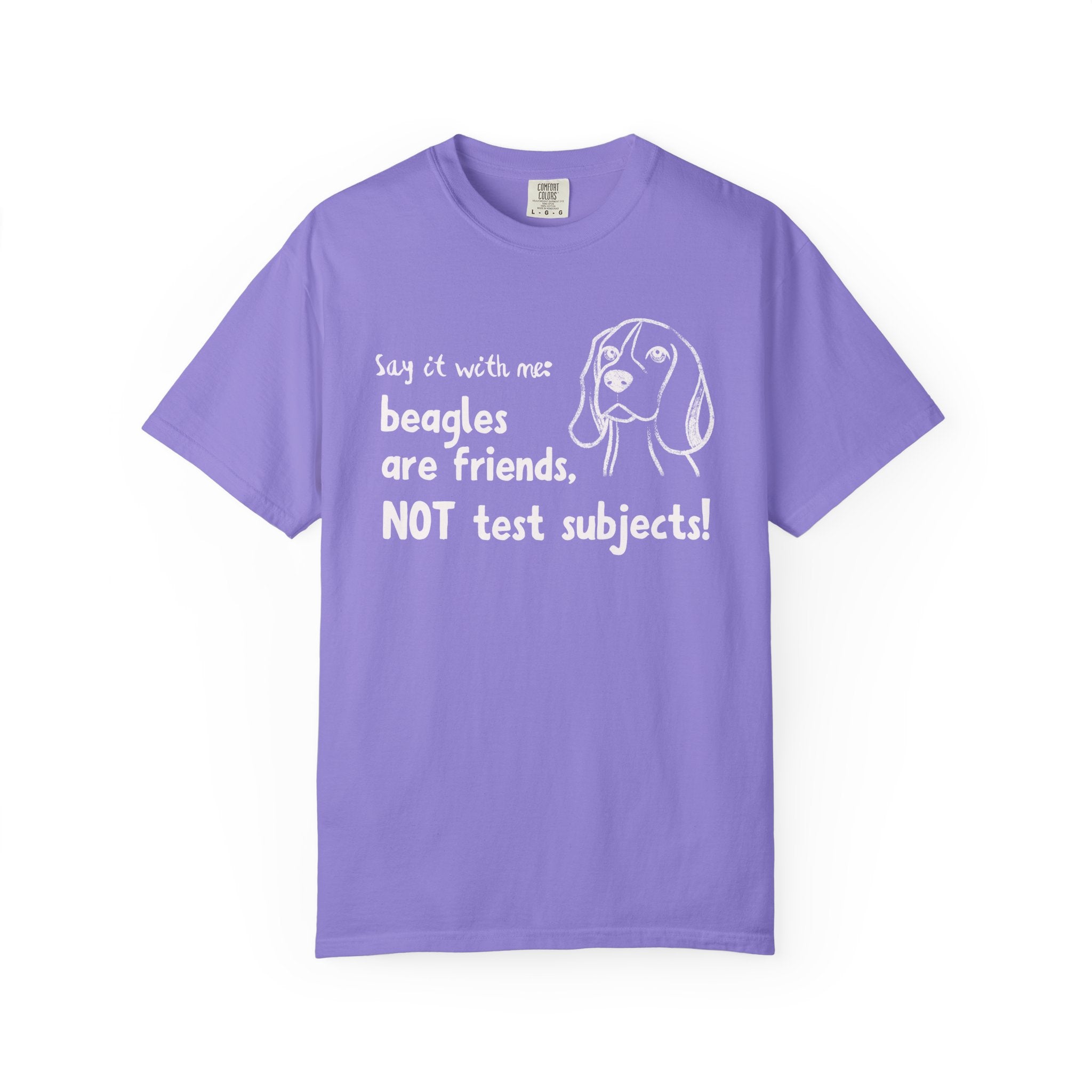 Beagles Are Friends Not Test Subjects T-Shirt