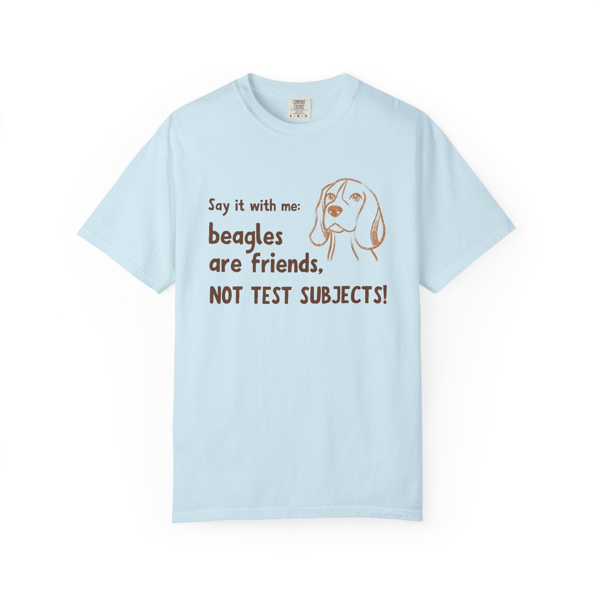 Beagles Are Friends Not Test Subjects T-Shirt