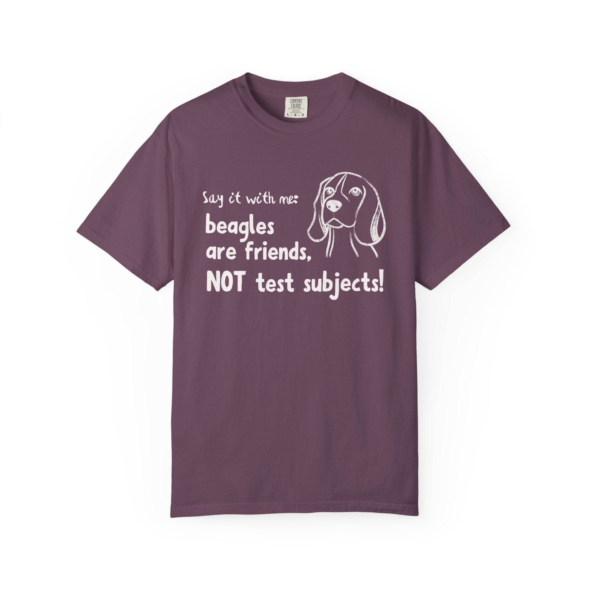 Beagles Are Friends Not Test Subjects T-Shirt