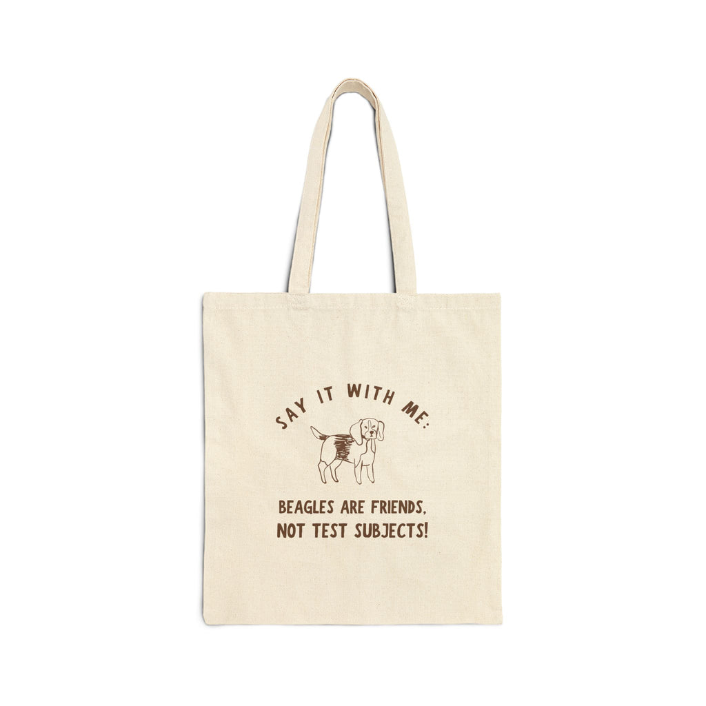 Beagles Are Friends Canvas Tote — "Say It With Me" Dog Lover Grocery Bag