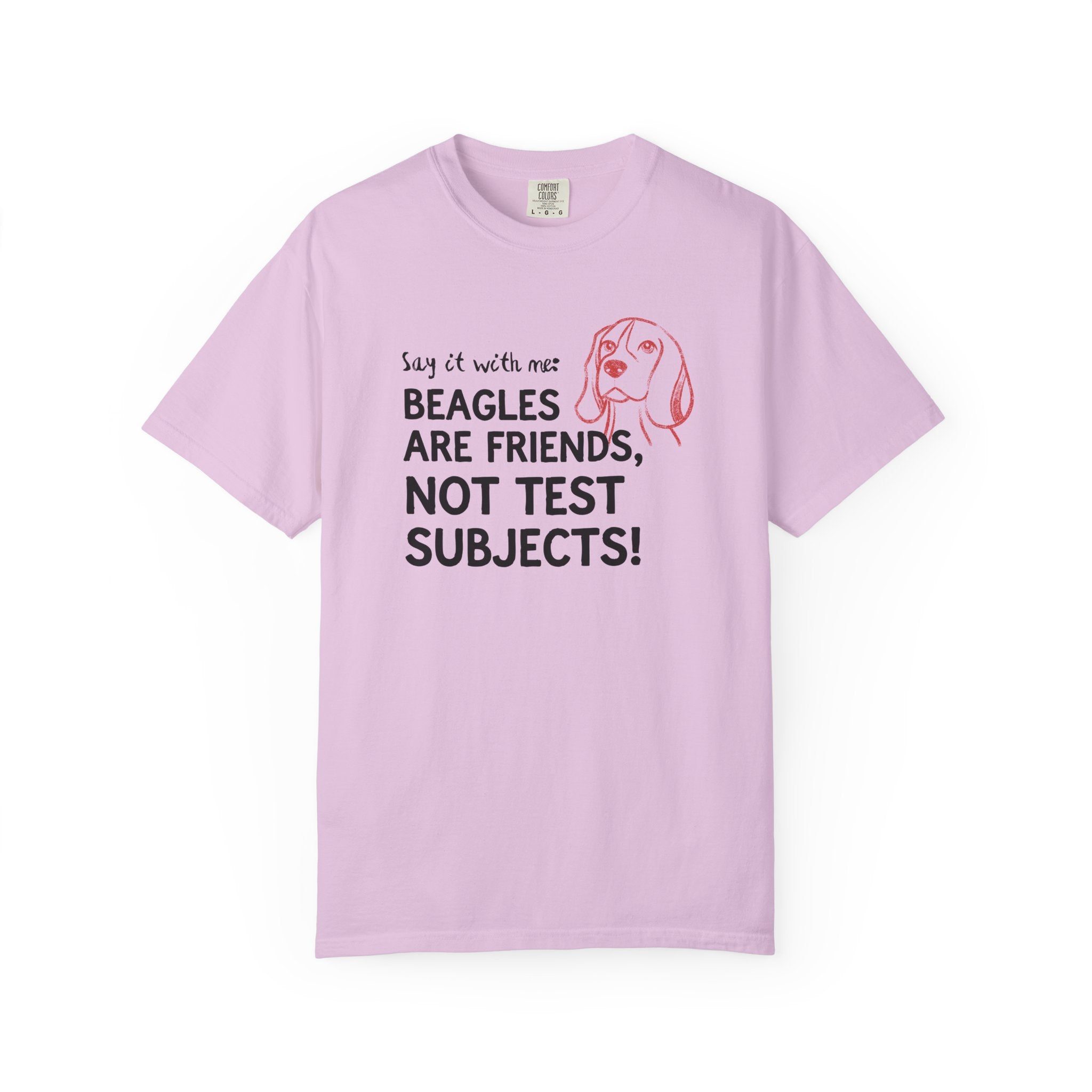 Beagles Are Friends, Not Test Subjects T-Shirt