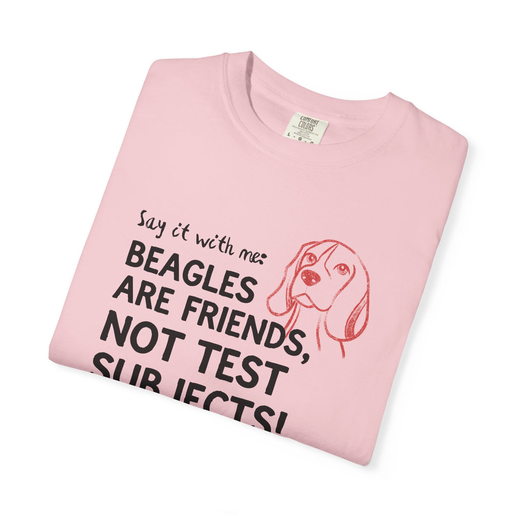 Beagles Are Friends, Not Test Subjects T-Shirt