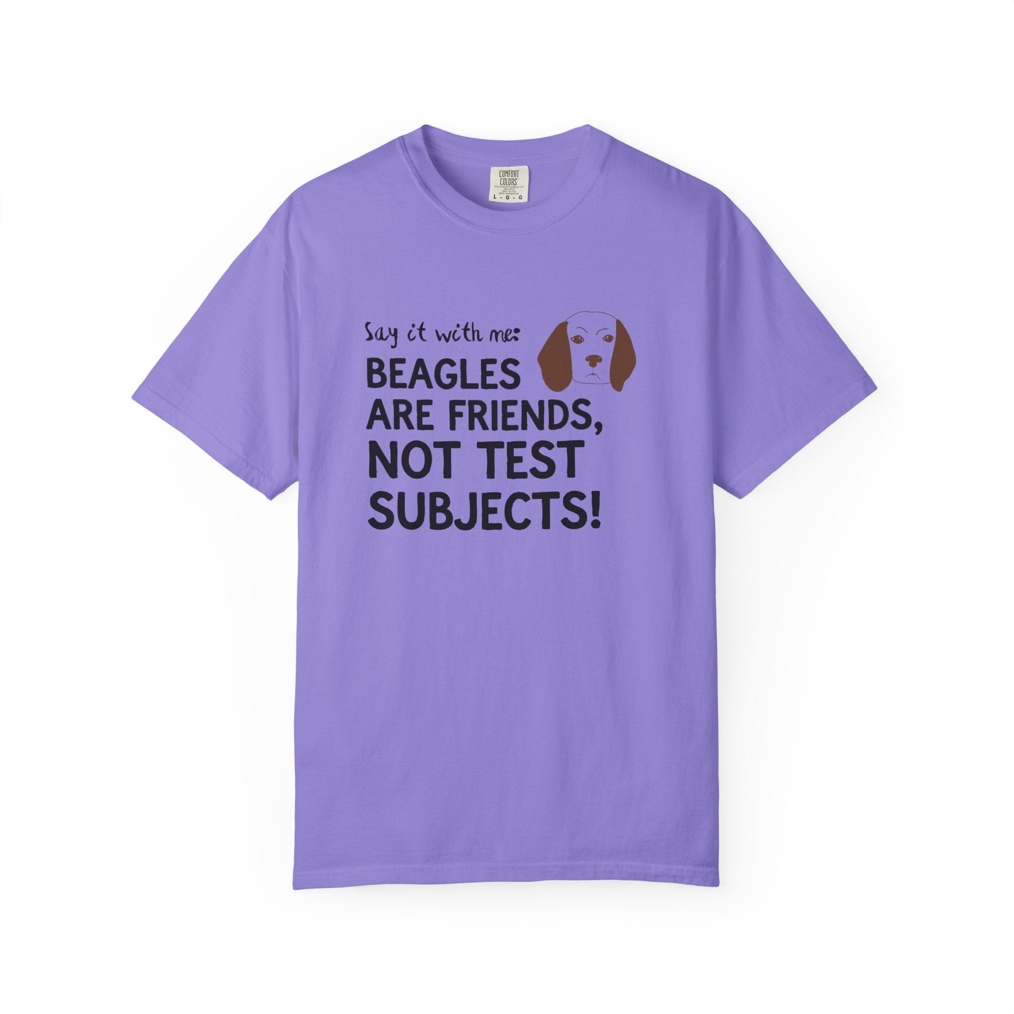 Beagles Are Friends Not Test Subjects T-Shirt