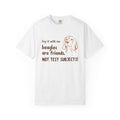 Beagles Are Friends Not Test Subjects T-Shirt