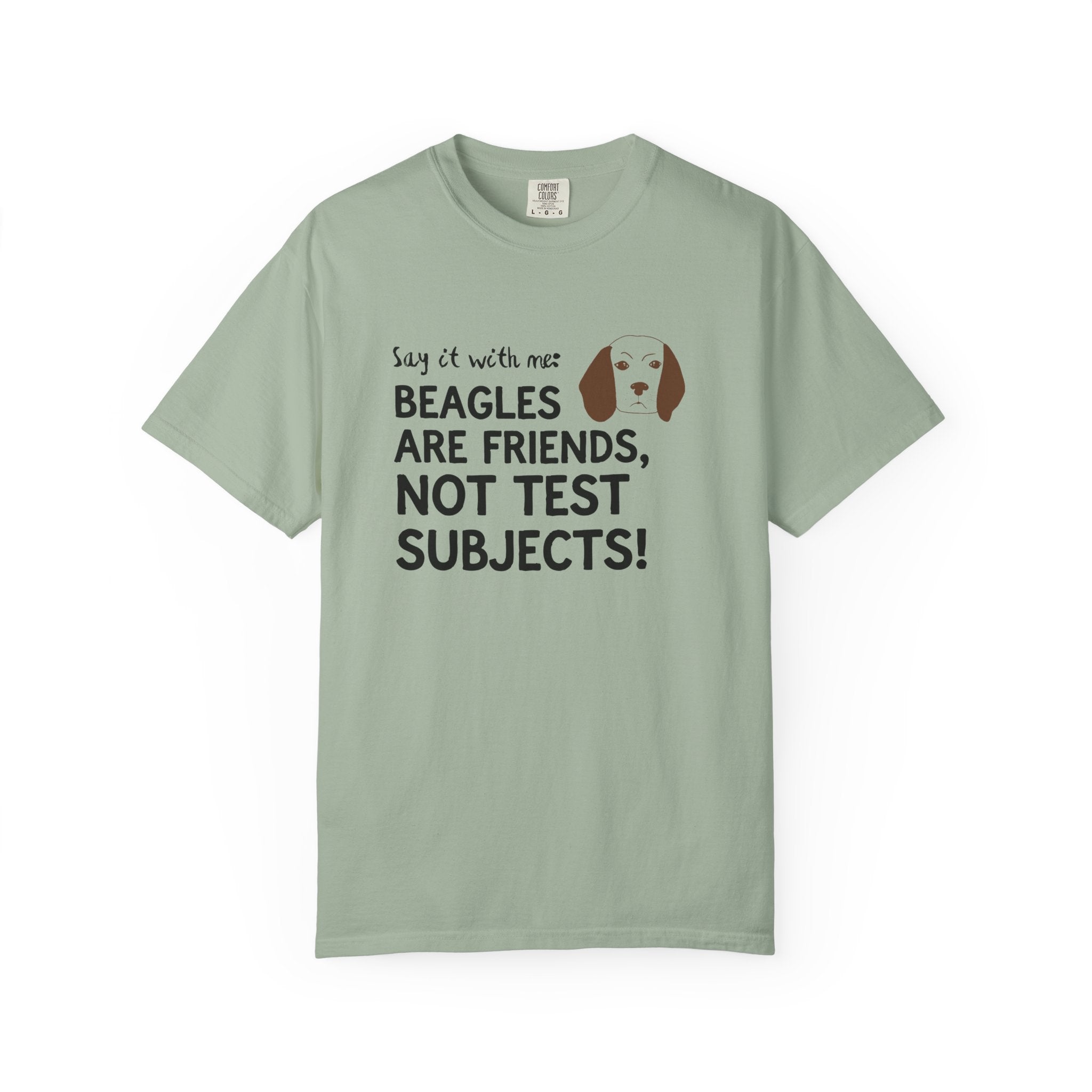 Beagles Are Friends Not Test Subjects T-Shirt