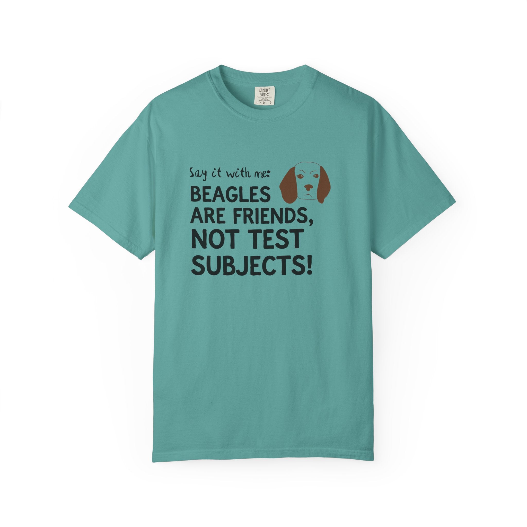 Beagles Are Friends Not Test Subjects T-Shirt
