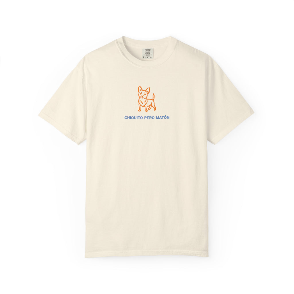 Chihuahua "Chiquito pero matón" Graphic T-Shirt — "Chiquito Pero Matón" Cute Pup Tee