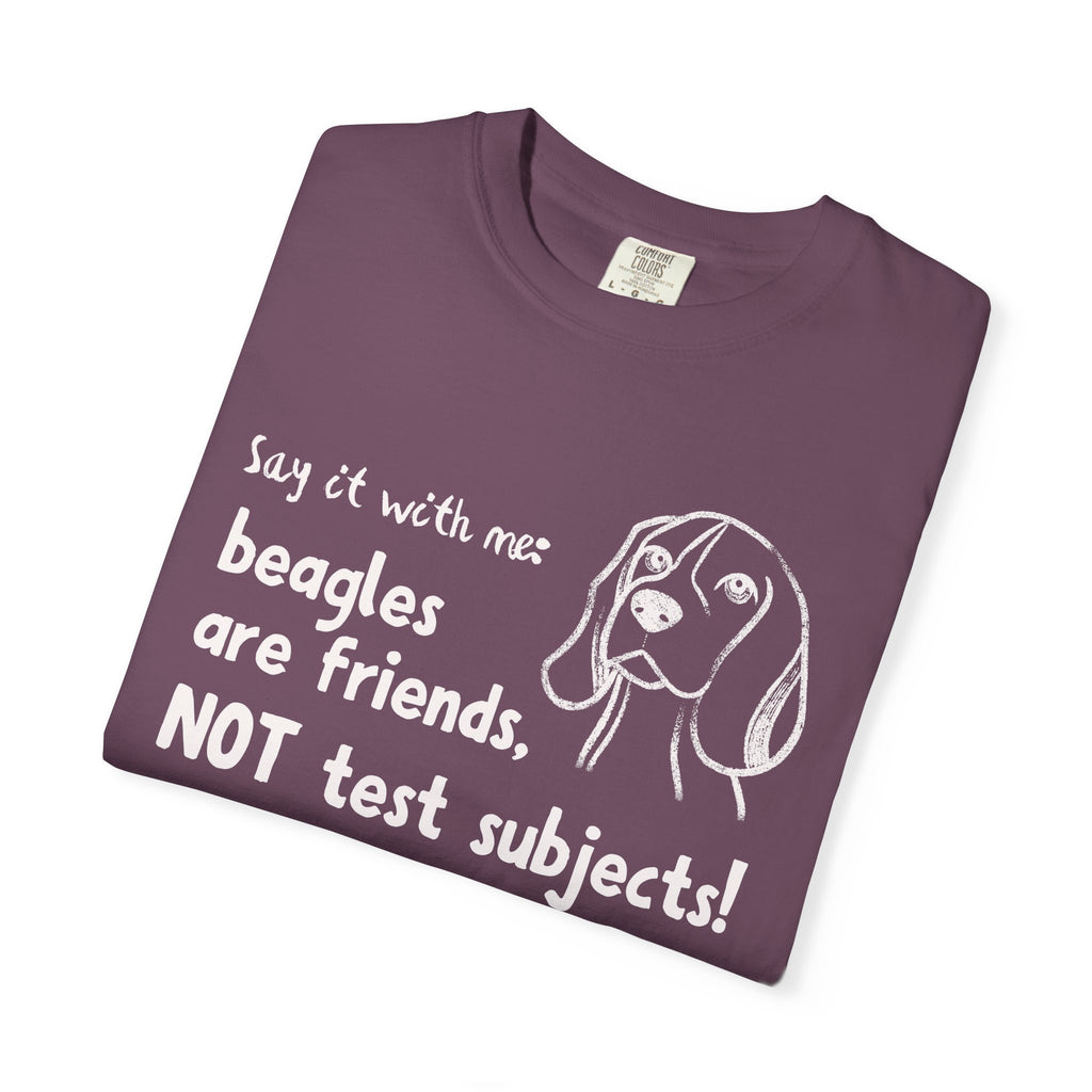 Beagles Are Friends Not Test Subjects T-Shirt